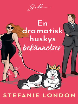 cover image of En dramatisk huskys bekännelser
